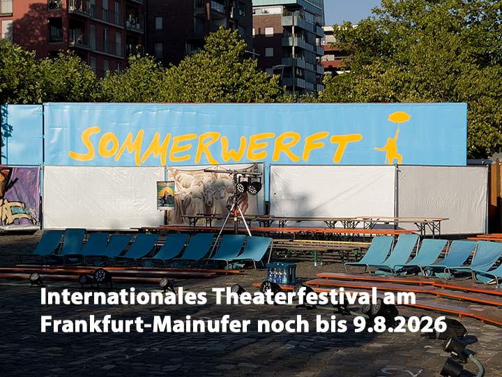 Sommerwerft 2026 Frankfurt Mainufer noch bis 9.8.2026
